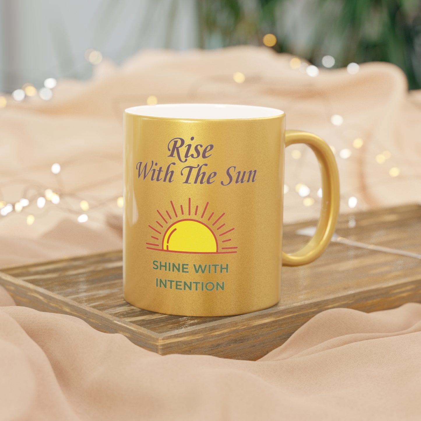 Bohemian Sunrise Metallic Mug – Gold or Silver Finish – Rise With The Sun, Shine With Intention