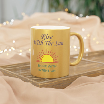 Bohemian Sunrise Metallic Mug – Gold or Silver Finish – Rise With The Sun, Shine With Intention