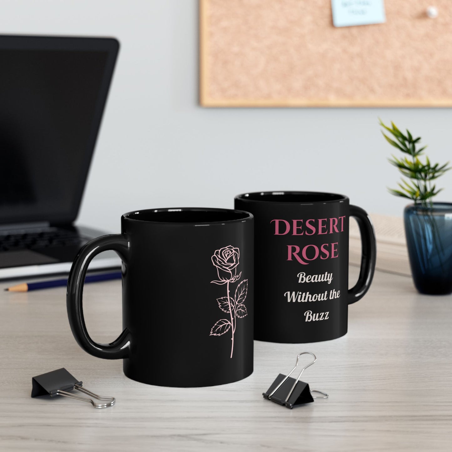 Desert Rose Decaf Coffee Mug – Beauty Without the Buzz - 11oz & 15oz