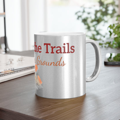 Mystic Mountain Metallic Mug – "Follow the Trails to Higher Grounds" - Perfect for Adventurers