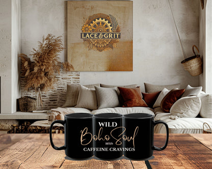 Wild Boho Soul with Caffeine Cravings – Black Ceramic Mug