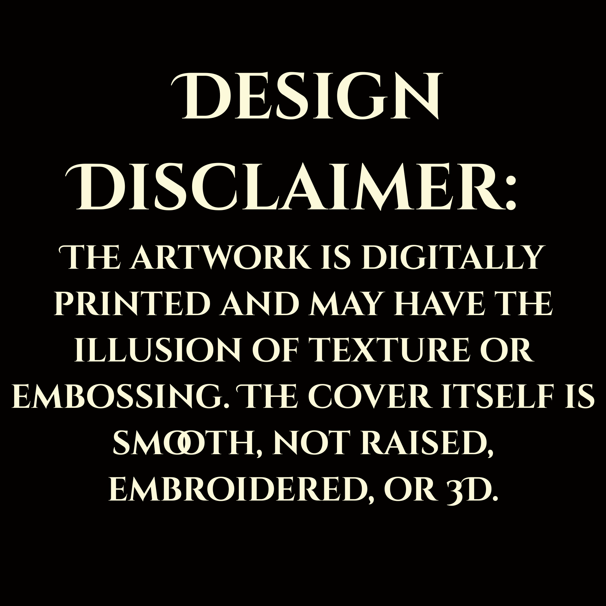 Design disclaimer text on a black background