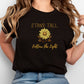 Stand Tall Sunflower T-Shirt – Inspirational Boho Tee with Front & Back Design | Follow the Light Positive Affirmation Shirt