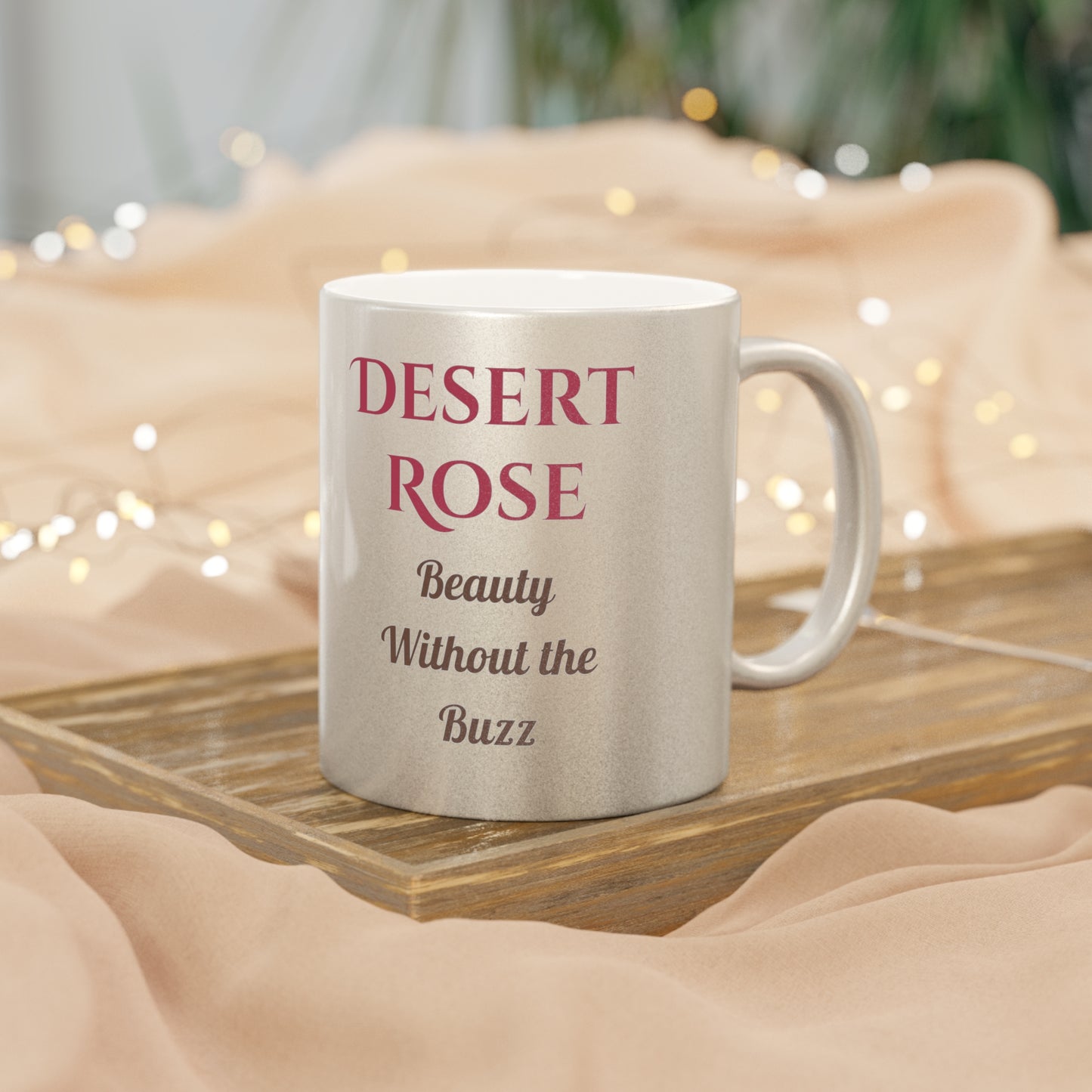 Desert Rose Metallic Decaf Mug – Beauty Without the Buzz - Perfect for Gifts & Occasions