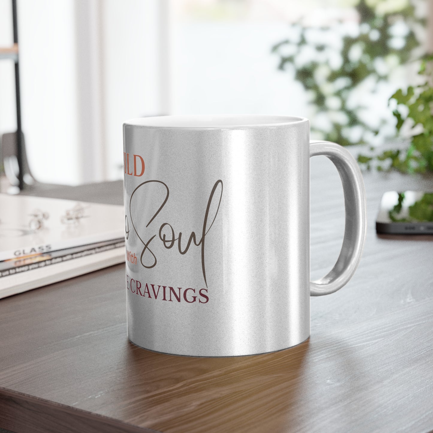 Wild Boho Soul with Caffeine Cravings – Gold or Silver Metallic Mug | Perfect for Caffeine Lovers