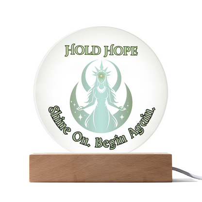 Hold Hope Moon Goddess Acrylic Plaque – Shine On Begin Again Spiritual Gift