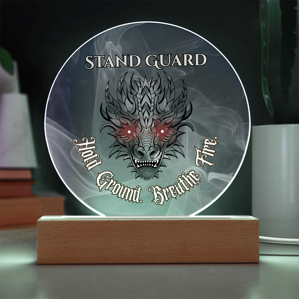 Stand Guard Dragon Plaque – Hold Ground Breathe Fire Acrylic Decor