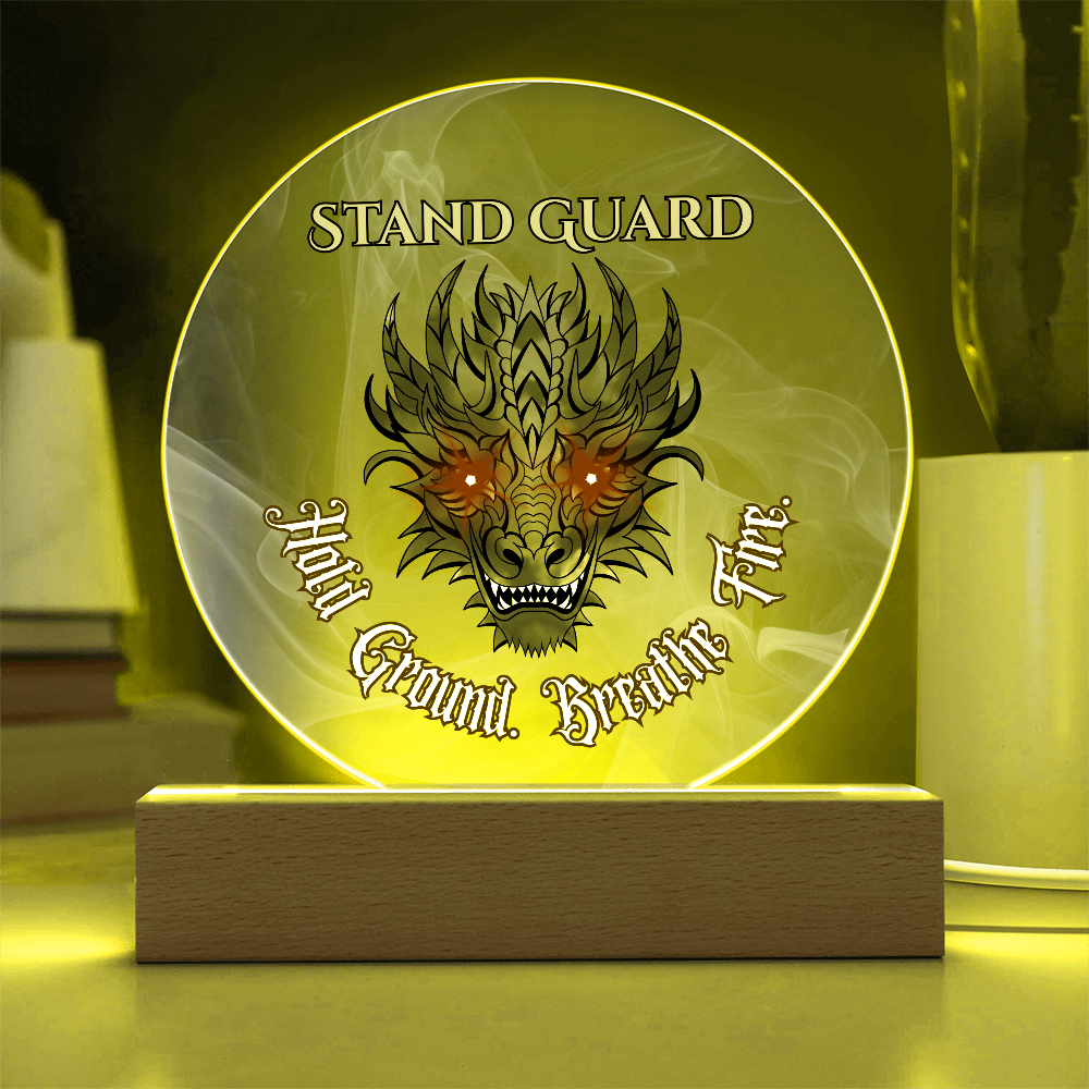 Stand Guard Dragon Plaque – Hold Ground Breathe Fire Acrylic Decor
