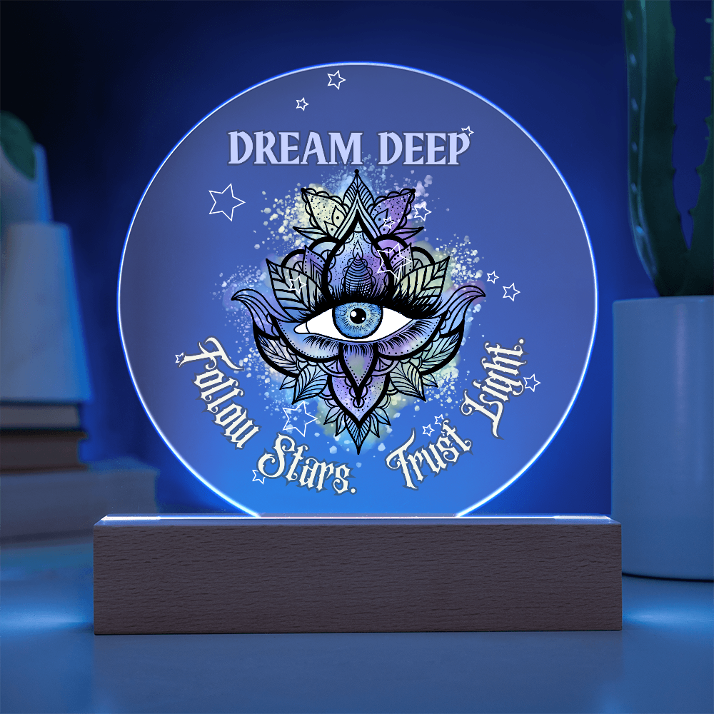 Dream Deep – Follow Stars. Trust Light. | Boho Visionary Acrylic Plaque Gift